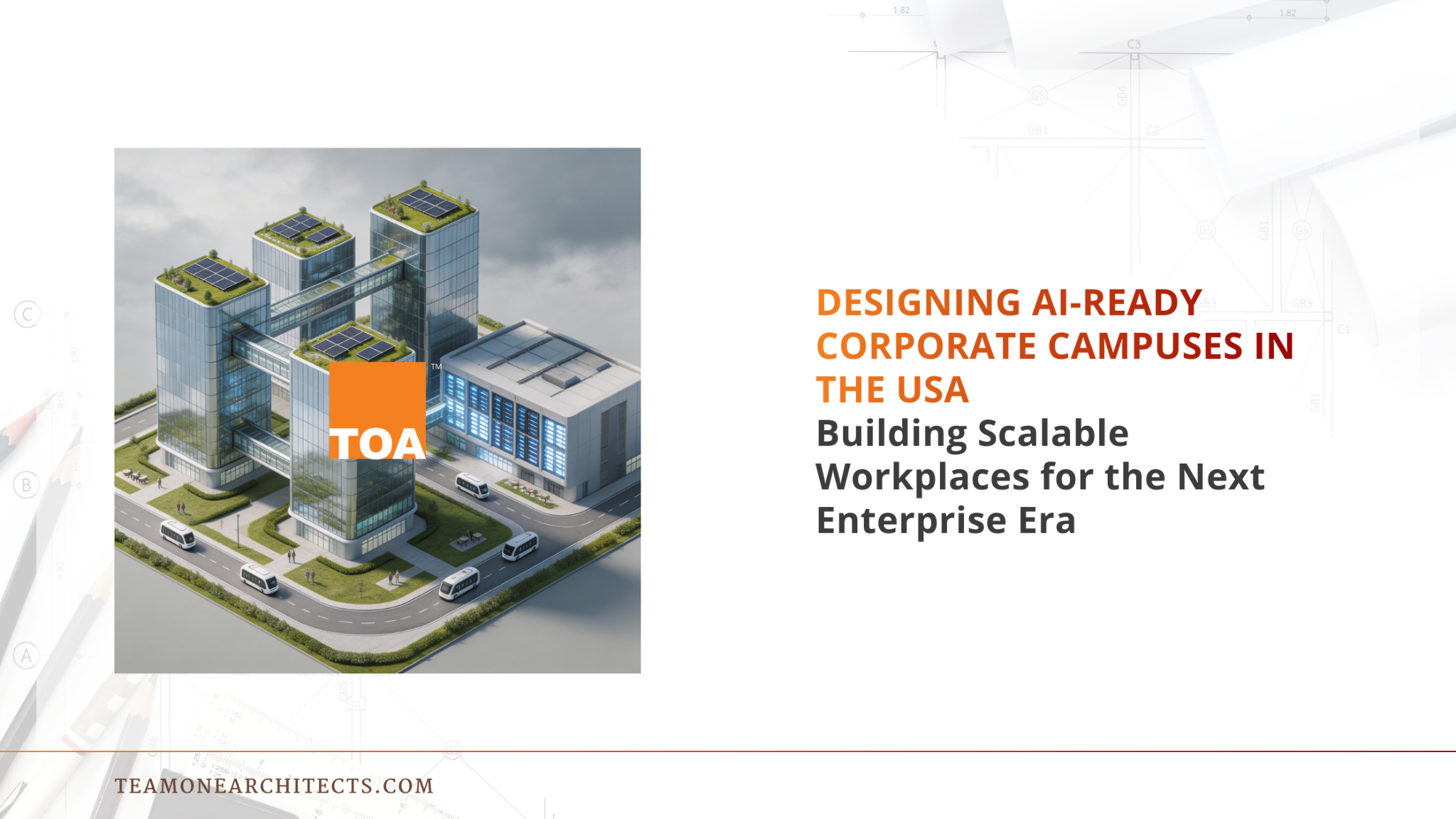 Designing AI-Ready Corporate Campuses in the USA: Building Scalable Workplaces for the Next Enterprise Era